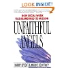 Unfaithful Angels: How Social Work Has Abandoned its Mission