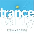Trance Party, Vol. 4