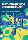 Mathematics for the biosciences