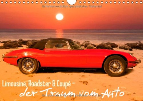 Limousine, Roadster & Coupé - der Traum vom Auto - Author: Bildagentur TopicMedia