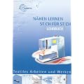 N�hen lernen - Stich f�r Stich. Lehrbuch: Textiles Arbeiten und Werken