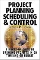 Project Planning,  Scheduling & Control, 3rd Edition