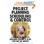 Project Planning,  Scheduling & Control, 3rd Edition