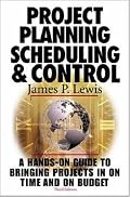Project Planning,  Scheduling & Control, 3rd Edition