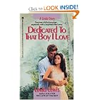 Dedicated to That Boy I Love (A Linda Story) by Linda Lewis