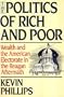 The Politics of Rich and Poor: Wealth and the American Electorate in the Reagan Aftermath