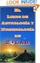 El libro de astrolog�a y numerolog�a de Zolar
