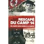 Rescap� du camp 14 : De l'enfer nord-cor�en � la l&hellip de Blaine Harden