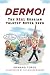 Dermo!: The Real Russian Tolstoy Never Used (Russian Edition)