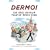 Dermo!: The Real Russian Tolstoy Never Used