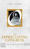 On appreciating Congress : the people's branch