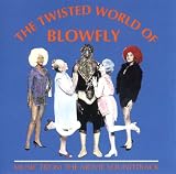 The Twisted World of Blowfly