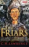 The Friars: The Impact of the Mendica...