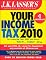 J.K. Lasser's Your Income Tax 2010: For Preparing Your 2009 Tax Return