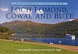 Loch Lomond, Cowal & Bute