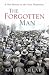 The Forgotten Man: A New History of the Great Depression