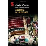 Anatomia di un istantedi Javier Cercas
