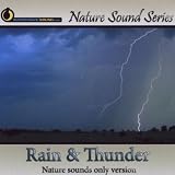 Rain & Thunder (Nature Sounds Only version)