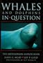 Whales and Dolphins in Question: The Smithsonian Answer Book (Smithsonian's In Question Series)