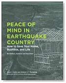Peace of Mind in Earthquake Country: How to Save Your Home, Business, and Life