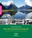 Das Neuseeland-Lesebuch: Alles, was Sie &uuml;ber Neuseeland wissen m&uuml;ssen