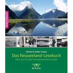 Das Neuseeland-Lesebuch: Alles, was Sie �ber Neuseeland wissen m�ssen