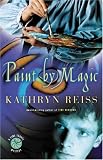 Paint by Magic (Time Travel Mysteries)