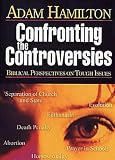 Confronting the Controversies - DVD: Biblical Perspectives on Tough Issues