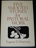 Five Smooth Stones for Pastoral Work
