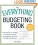 Everything Budgeting Book: Practical advice for spending less, increasing savings, and having more money for the things you really want (Everything (Business & Personal Finance))