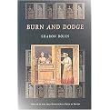 Burn and Dodge (Pitt Poetry Series) (Paperback)