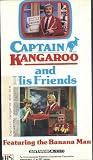 Captain Kangaroo and His Friends Featuring the Banana Man [VHS]