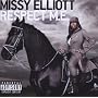 Respect M.E. ~ Missy Elliott