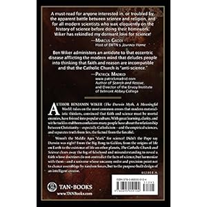 The Catholic Church & Science: Answering the Questions, Exposing the Myths