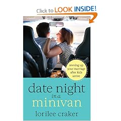 Date Night in a Minivan: Revving Up Your Marriage after Kids Arrive