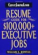 CareerJournal.com Resume Guide for $100,000 + Executive Jobs
