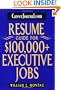 CareerJournal.com Resume Guide for $100,000 + Executive Jobs