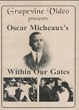 Within Our Gates (Oscar Micheaux)