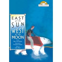 East of the Sun, West of the Moon, Told by Max von Sydow with Music by Lyle Mays