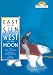 East of the Sun, West of the Moon, Told by Max von Sydow with Music by Lyle Mays