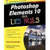 Photoshop �l�ments 10 pour les nuls