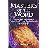 masters of the word traditional jewish bible commentary from the eleventh through thirteenth centuries