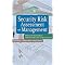 Security Risk Assessment and Management (A Professional Practice Guide for Protecting Buildings and Infrastructures) (Hardcover)