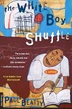 ISBN: 031228019X - The White Boy Shuffle: A Novel