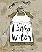 Lunch Witch #1, The (The Lunch Witch, 1)