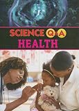 Health (Science Q&A)