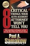 8 Critical Things Your Auto Accident Attorney Wont Tell You 51DUdMpetYL. SL160 8 Critical Things Your Auto Accident Attorney Wont Tell You