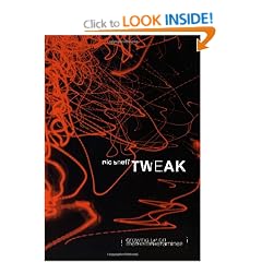 Tweak: Growing Up on Methamphetamines