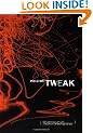 Tweak: Growing Up on Methamphetamines