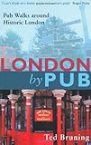 London by pub : pub walks around historic London